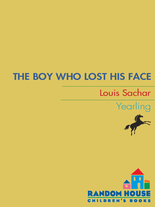 The Boy Who Lost His Face Sachar Louis