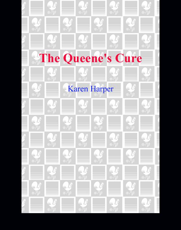 The Queenes Cure Elizabeth I 4 Harper Karen