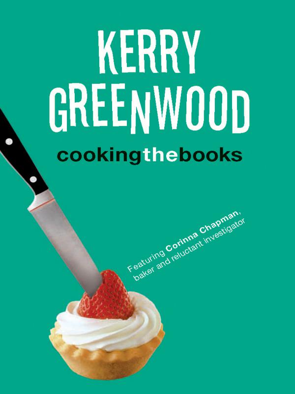 Cooking The Books Kerry Greenwood