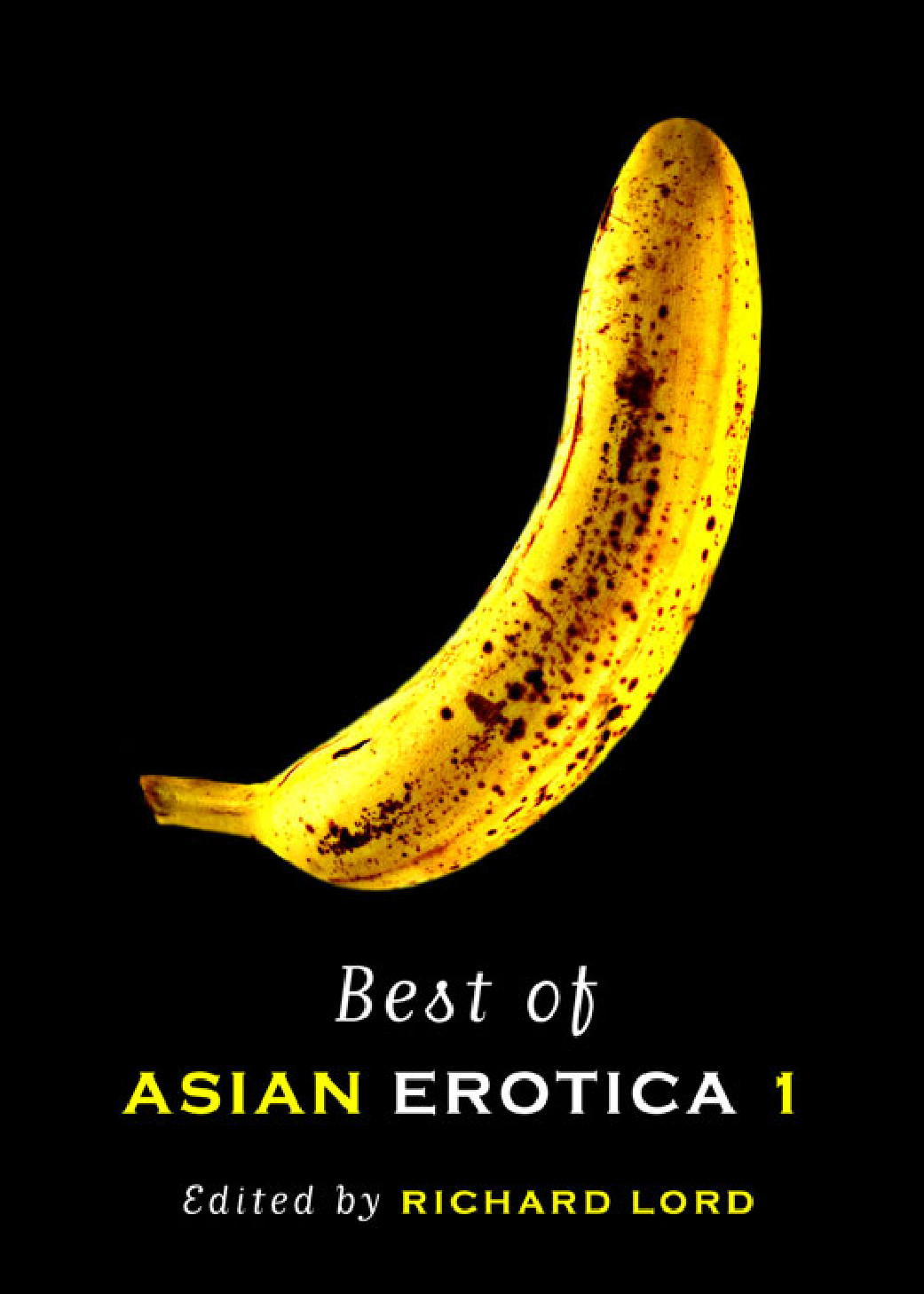 Best Of Asian Erotica Vol 01 Lord Richard Editor