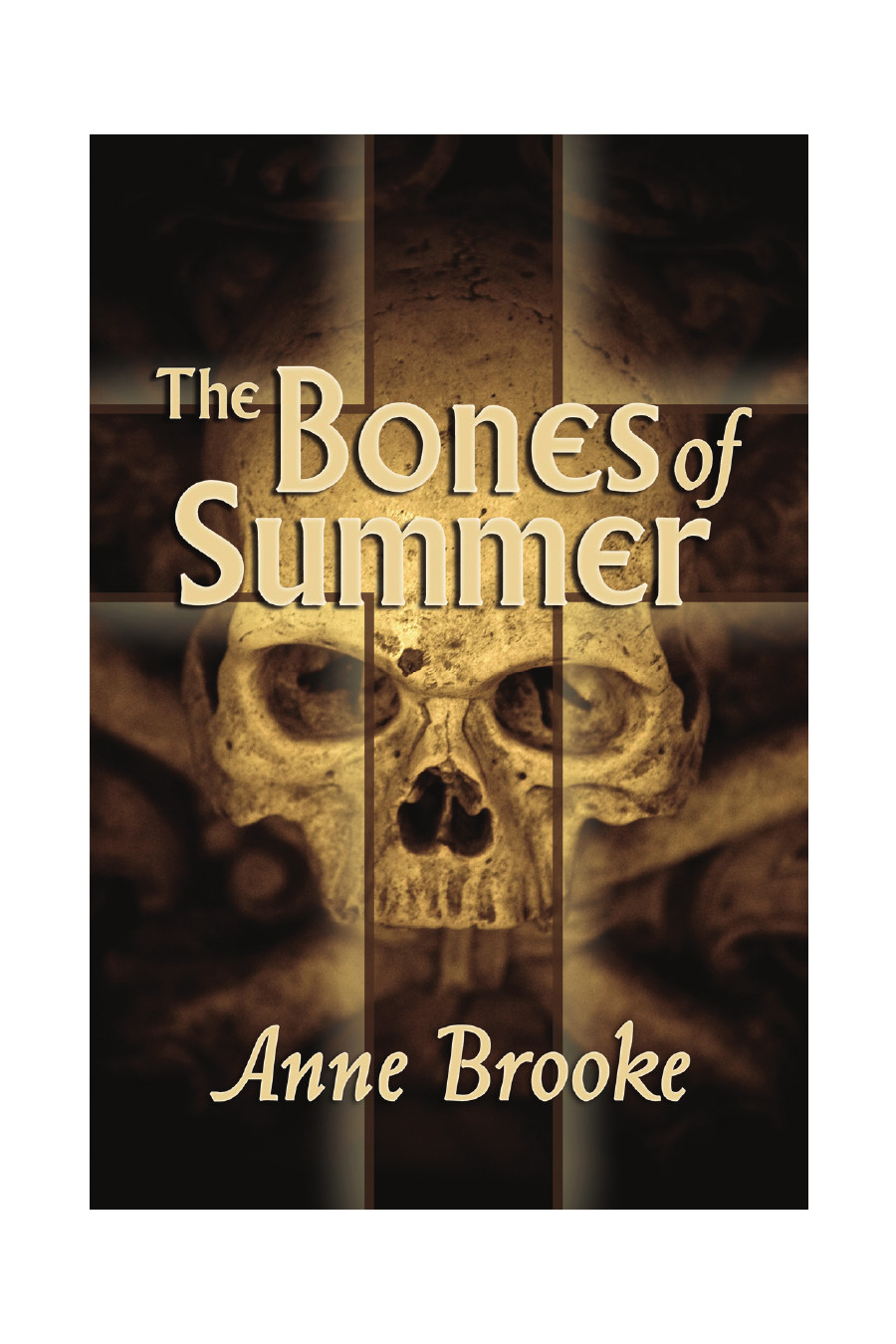 The Bones Of Summer Brooke Anne