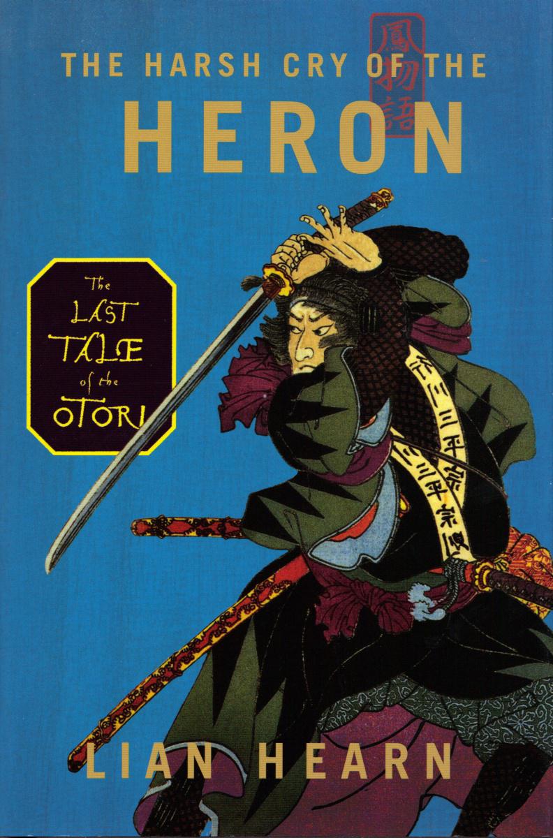 The Harsh Cry Of The Heron Hearn Lian
