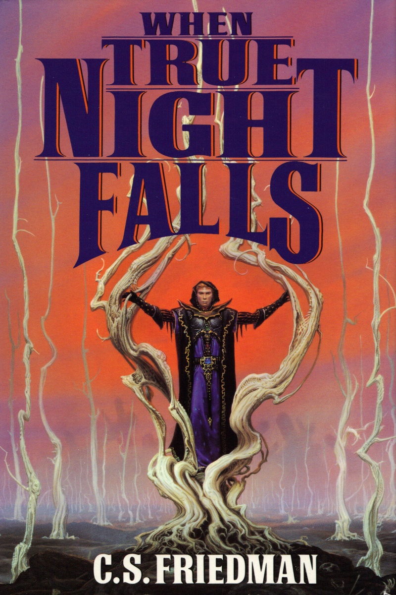 When True Night Falls Friedman C S