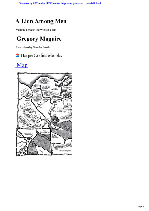 A Lion Among Men 1st Edition Gregory Maguire
