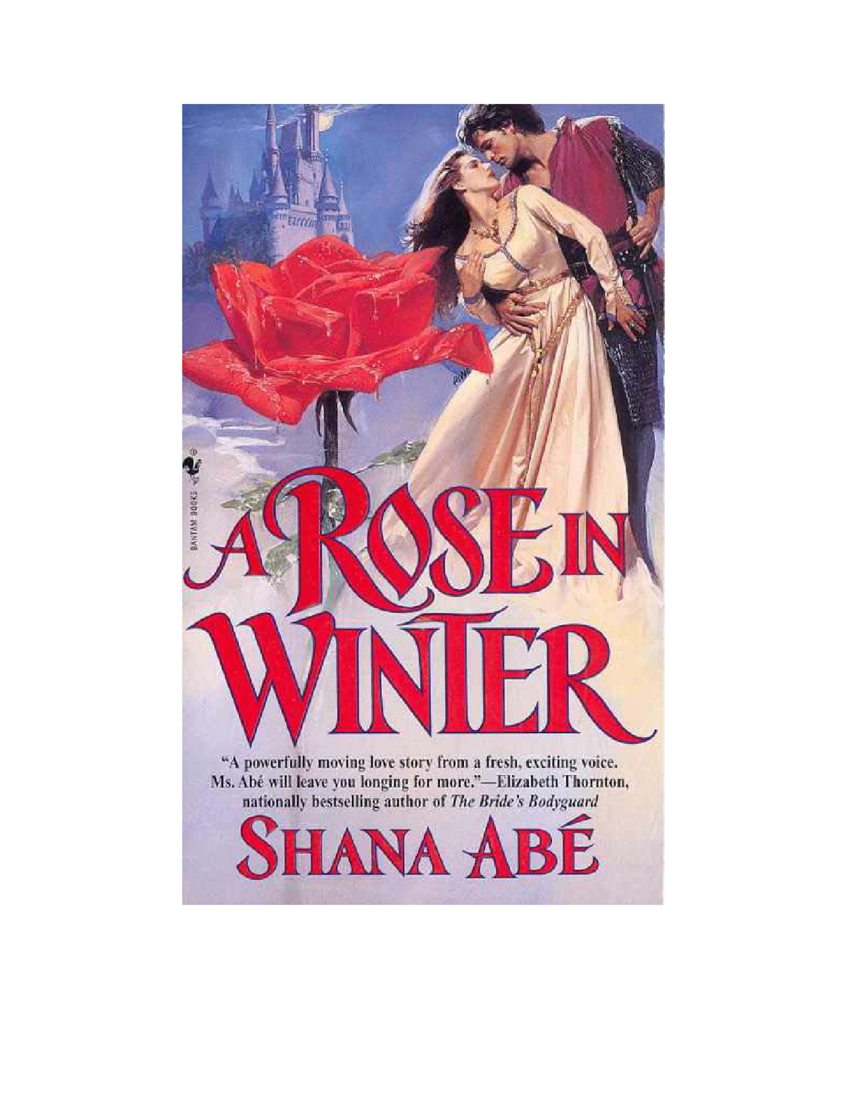 A Rose In Winter Abe Shana
