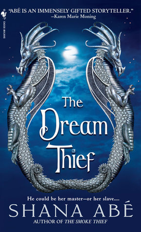 The Dream Thief Abe Shana