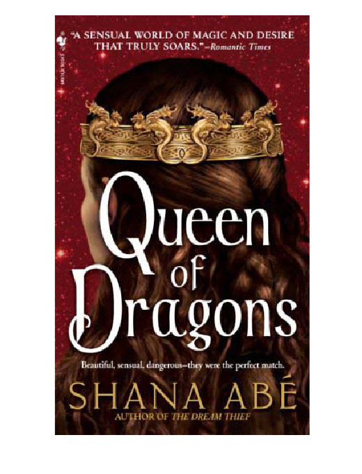 Queen Of Dragons Abe Shana