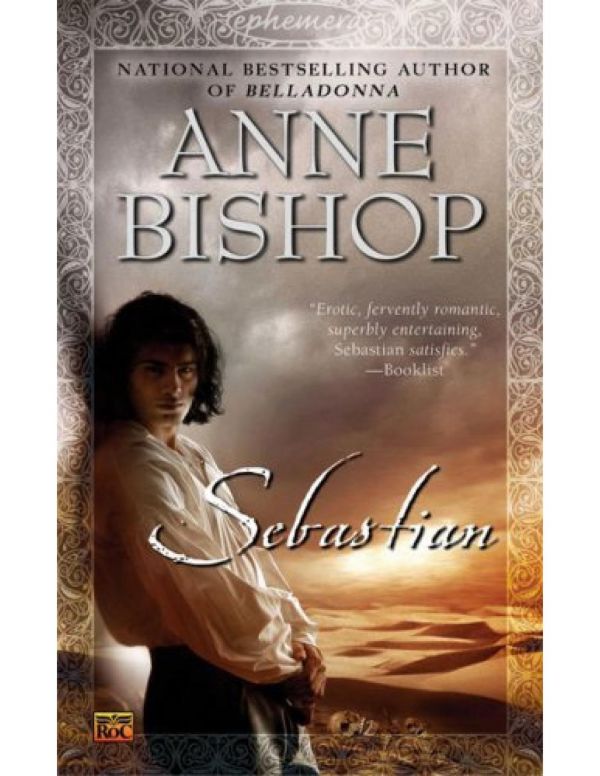 Sebastian Ephemera 01 Reprint Anne Bishop