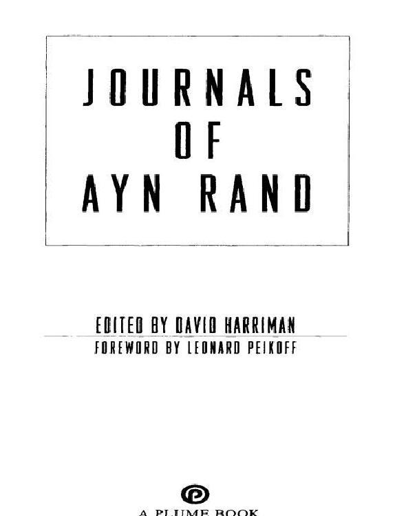The Journals Of Ayn Rand Ayn Rand Leonard Peikoff David Harriman