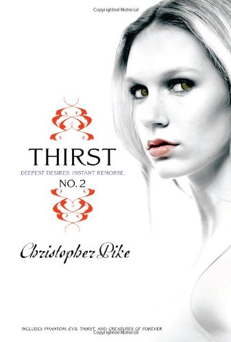 Phantom Evil Thirst Creatures Of Forever Pike Christopher