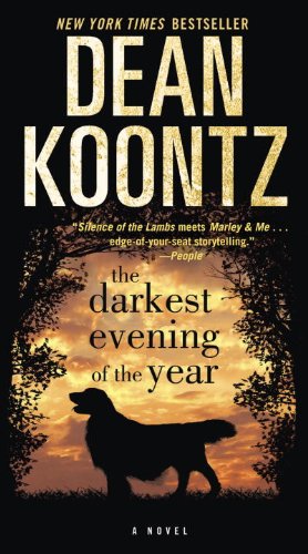 The Darkest Evening Of The Year Koontz Dean Ray