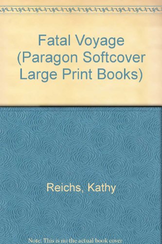 Fatal Voyage Reichs Kathy