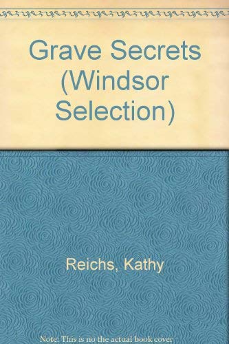 Grave Secrets Reichs Kathy