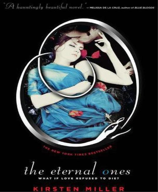 The Eternal Ones Miller Kirsten