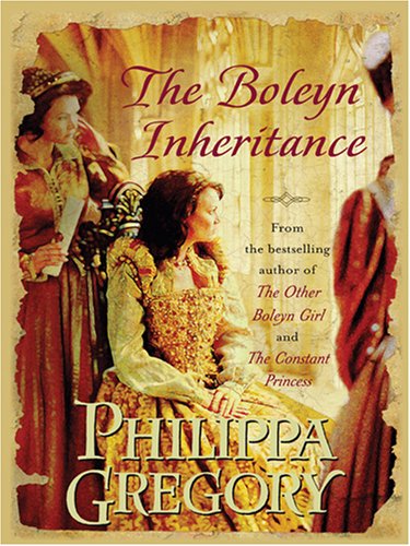 The Boleyn Inheritance Gregory Philippa