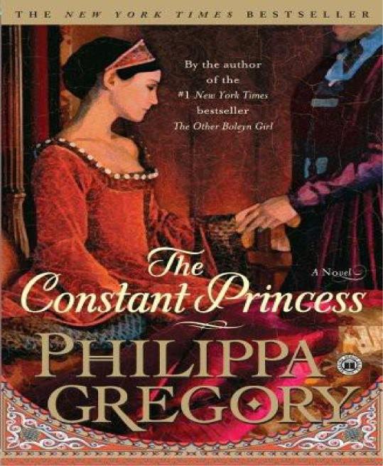 The Constant Princess Philippa Gregory