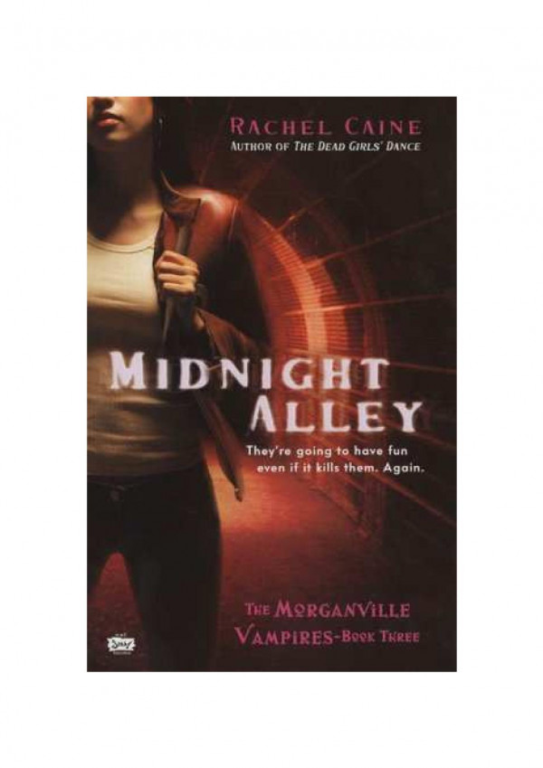 Midnight Alley The Morganville Vampires Caine Rachel