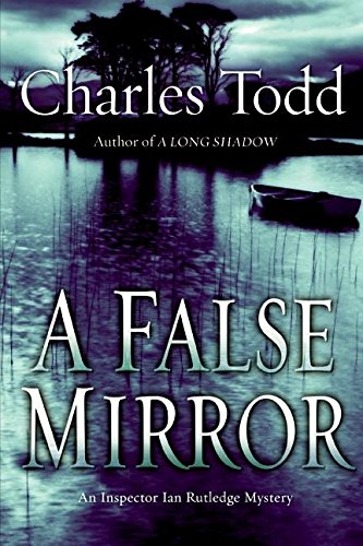 A False Mirror Todd Charles