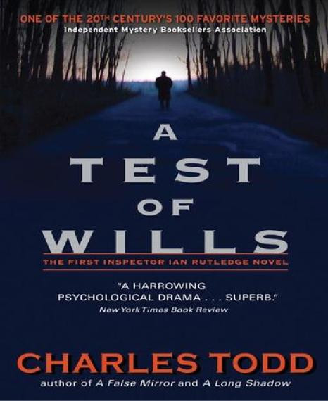A Test Of Wills Todd Charles