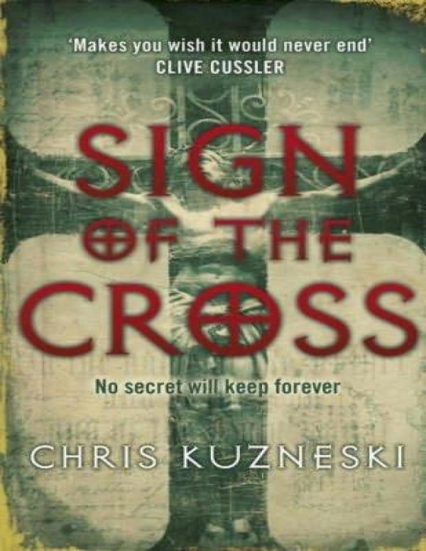 Sign Of The Cross Kuzneski Chris