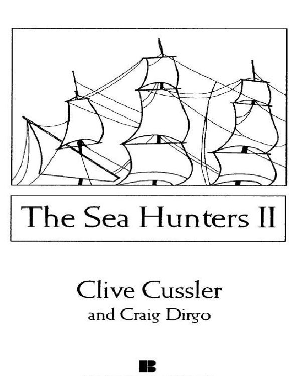 The Sea Hunters Ii Cussler Clive