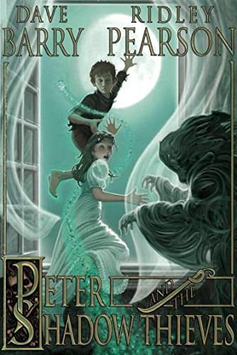 Peter And The Shadow Thieves Barry Dave Pearson Ridley