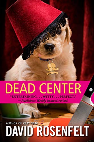 Dead Center Rosenfelt David