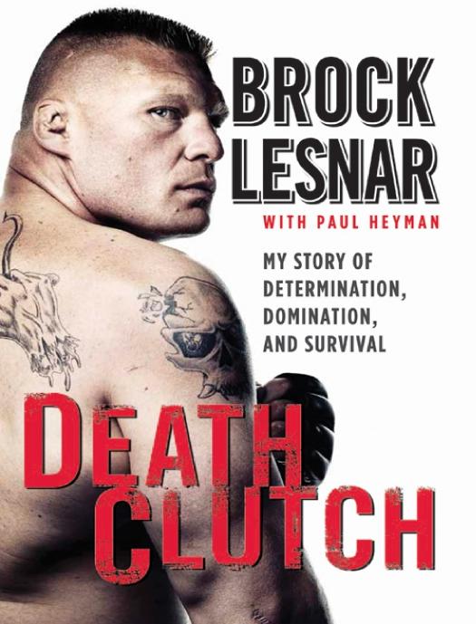 Death Clutch Lesnar Brock