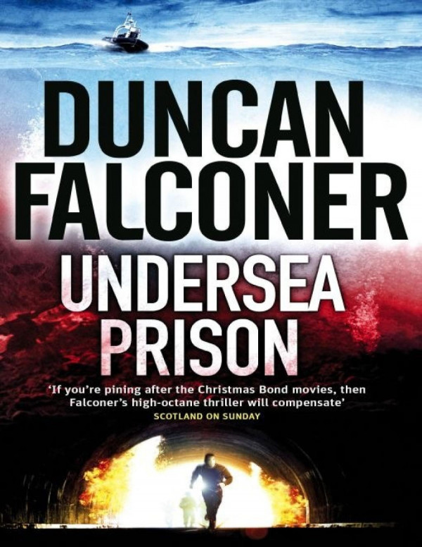 Undersea Prison Falconer Duncan