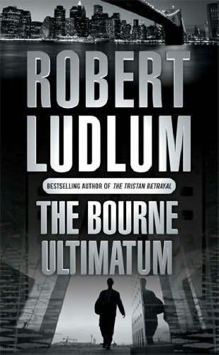The Bourne Ultimatum Ludlum Robert