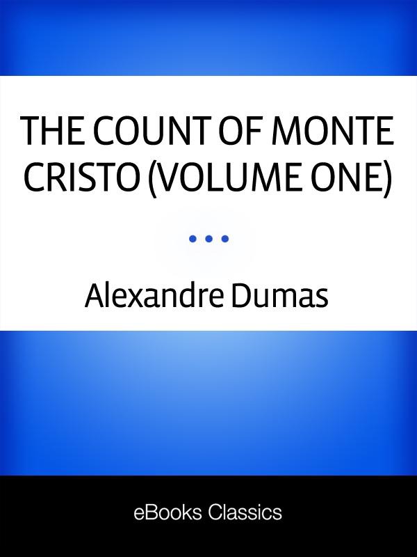 The Count Of Monte Cristo Dumas Alexandre