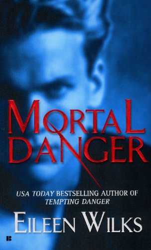 Mortal Danger Wilks Eileen