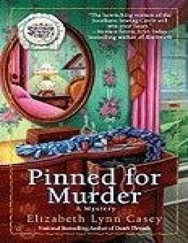 Pinned For Murder Casey Elizabeth Lynn