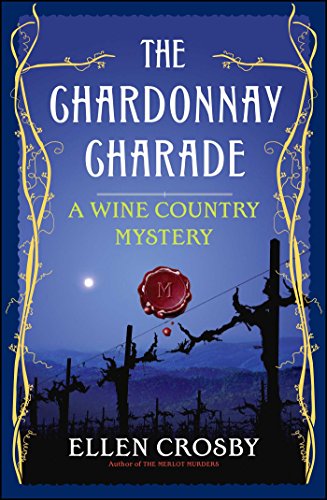 The Chardonnay Charade Crosby Ellen