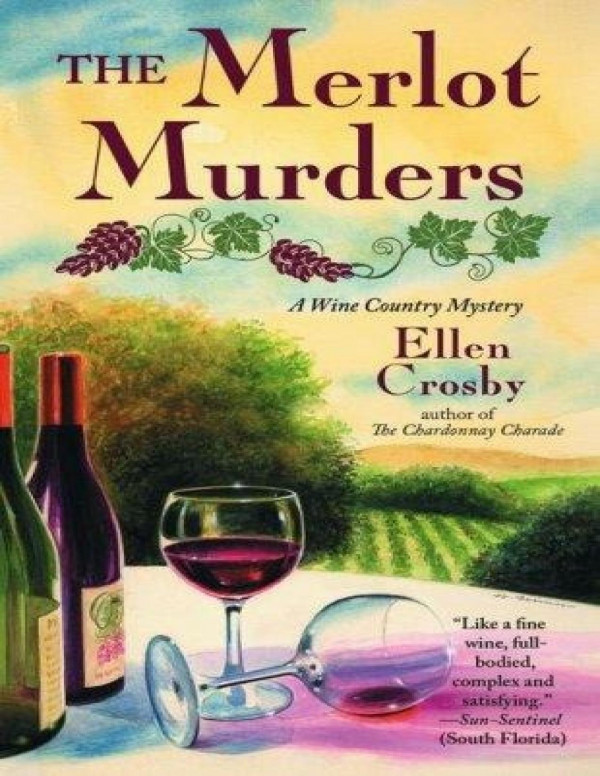 The Merlot Murders Crosby Ellen