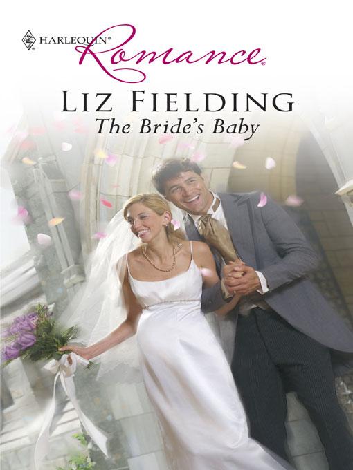 The Brides Baby Fielding Liz