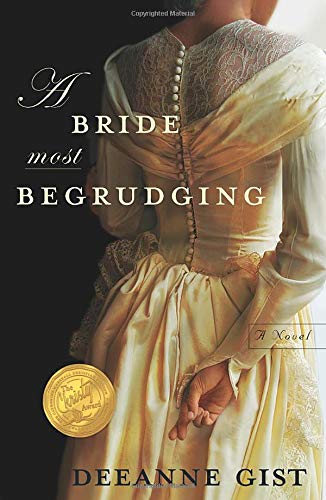 A Bride Most Begrudging Gist Deeanne