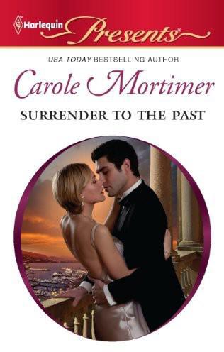 Surrender To The Past Carole Mortimer