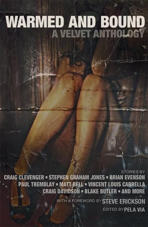 Warmed And Bound Via Pela