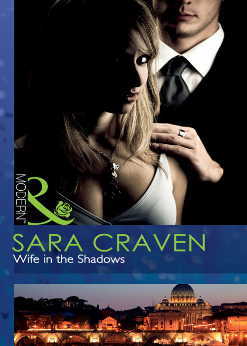 Wife In The Shadows Craven Sara