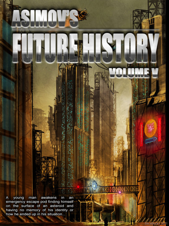 Asimovs Future History 05 Asimov Isaac