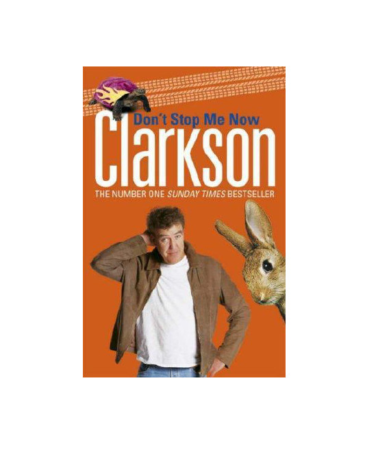 Dont Stop Me Now Clarkson Jeremy