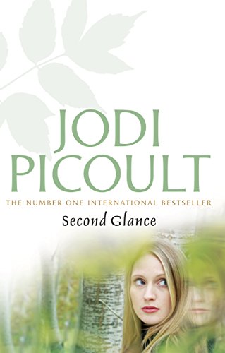 Second Glance Picoult Jodi