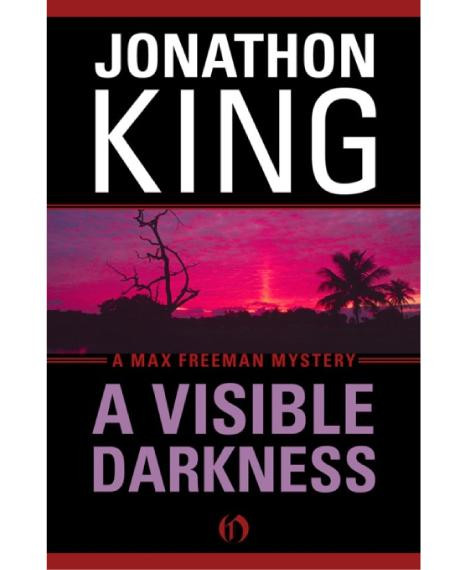 A Visible Darkness King Jonathon