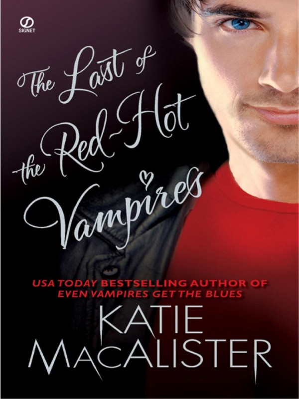 The Last Of The Red Hot Vampires Macalister Katie