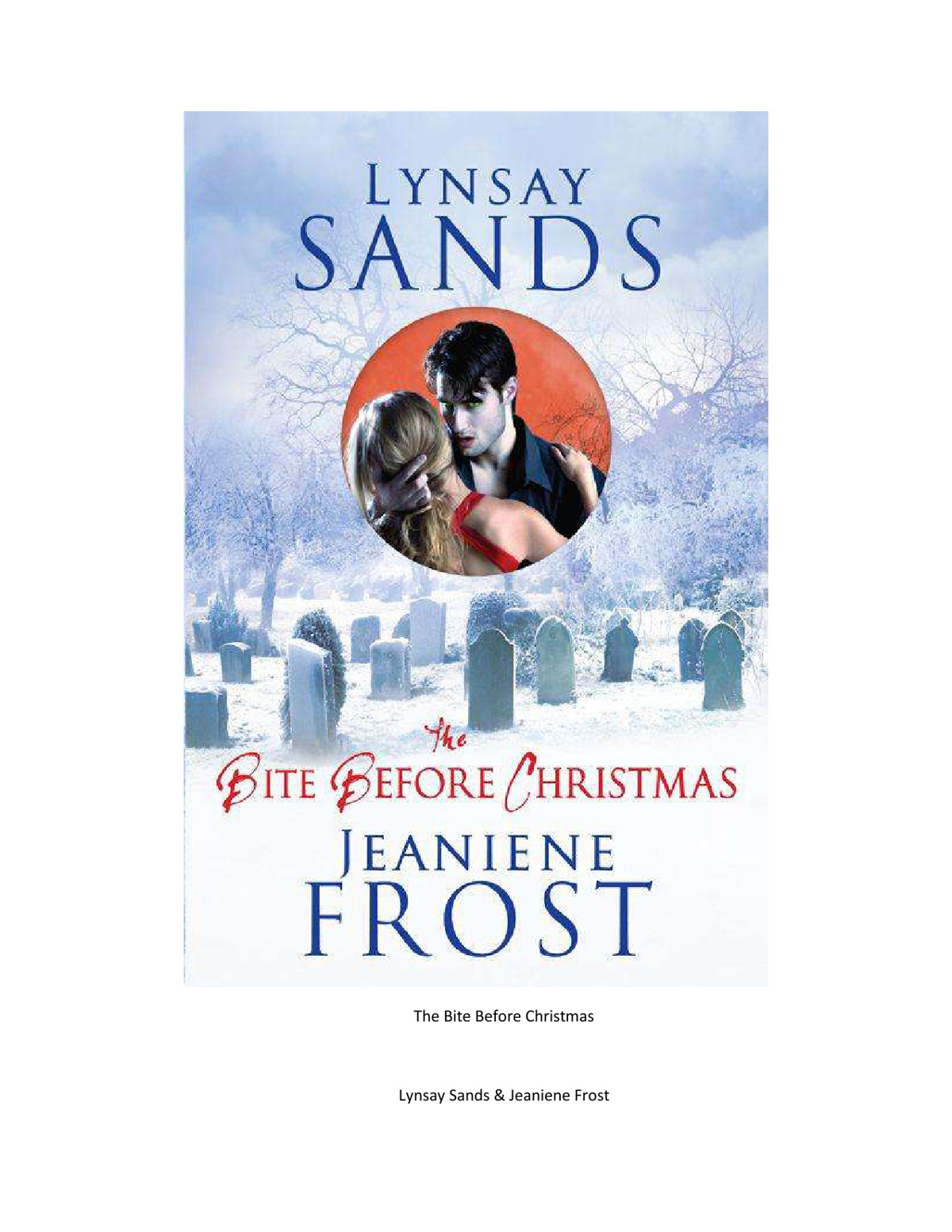 The Bite Before Christmas Sands Lynsay Frost Jeaniene