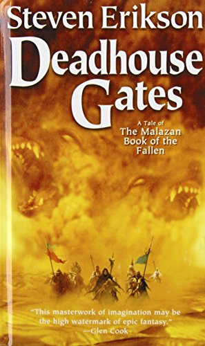 Deadhouse Gates Erikson Steven