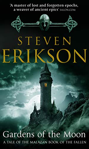 Gardens Of The Moon Erikson Steven