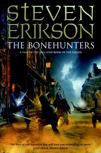 The Bonehunters Erikson Steven