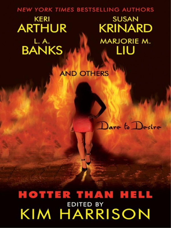 Hotter Than Hell Anthology Banks L A Krinard Susan Liu Marjorie M